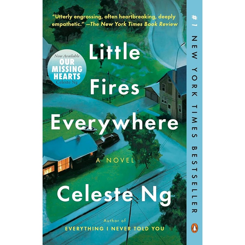 Little Fires Everywhere: A Novel