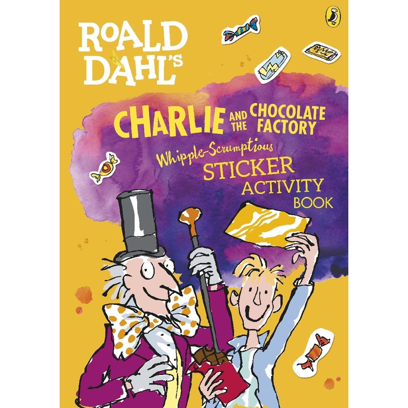ROALD DAHL’S CHARLIE AND THE CHOCLATE FACTORY WHIPPLE-SCRUMPTIOUS STICKER ACTIVITY BOOK