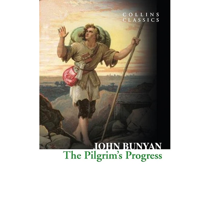 The Pilgrim’s Progress (Collins Classics)