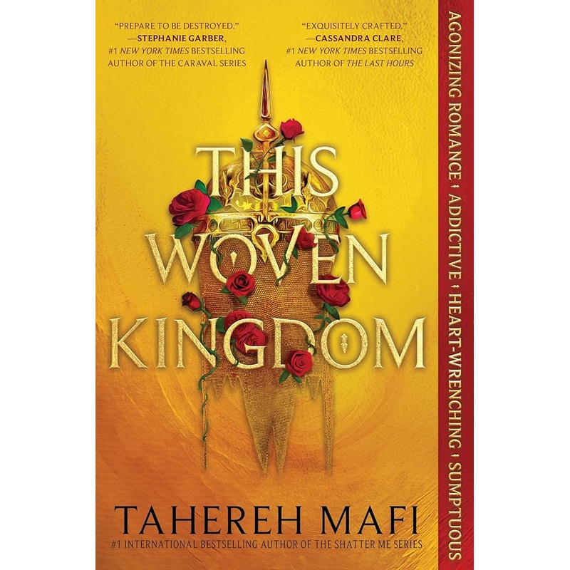 This Woven Kingdom (This Woven Kingdom, 1) by Tahereh Mafi