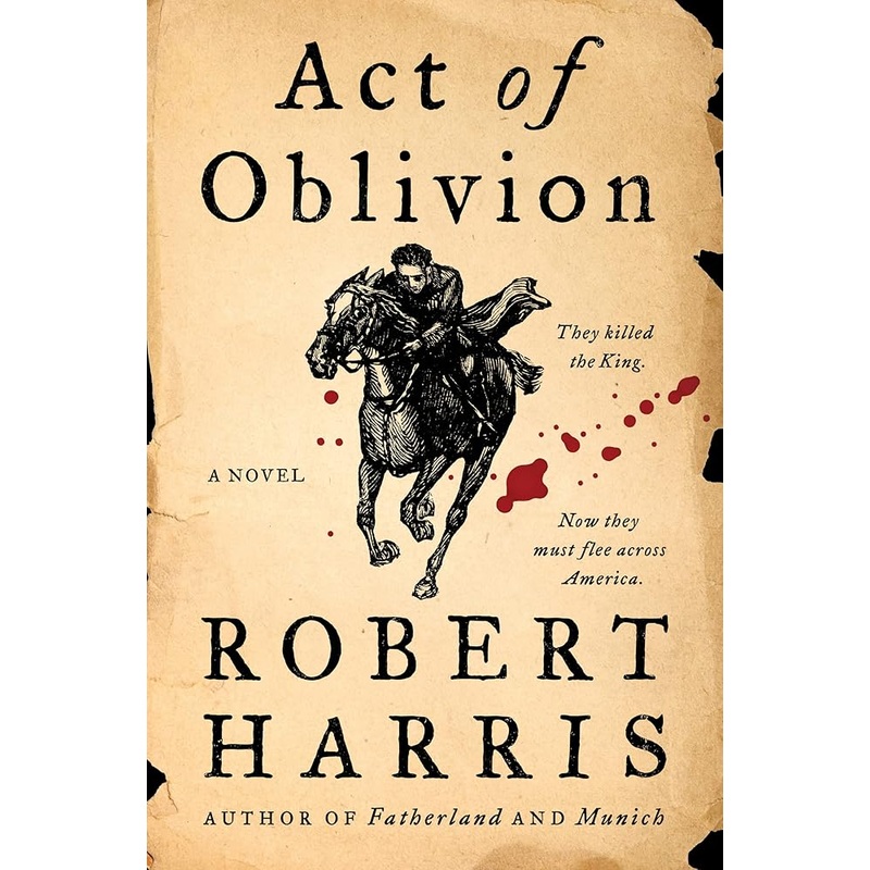 Act of Oblivion: A Novel