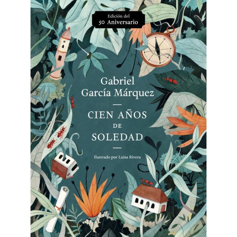 Cien Aos de Soledad (50 Aniversario)
