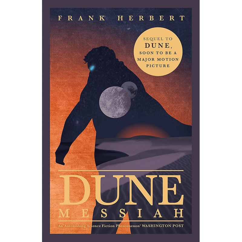DUNE MESSIAH: BK 2