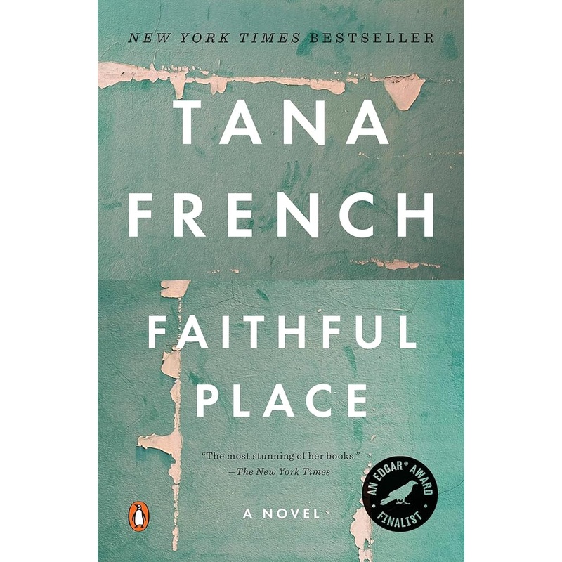 Faithful Place (Dublin Murder Squad)