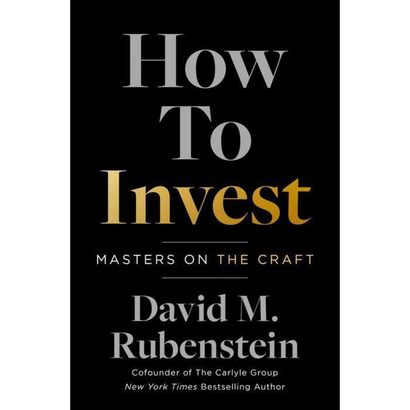 How to Invest: Masters on the Craft Hardcover