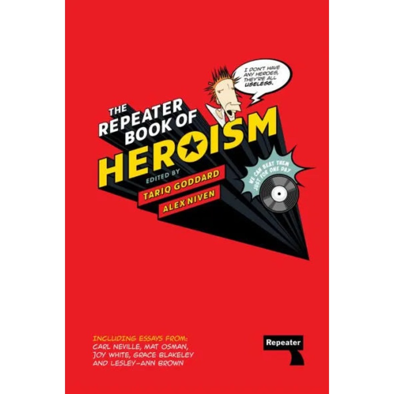 The Repeater Book of Heroism Hardcover
