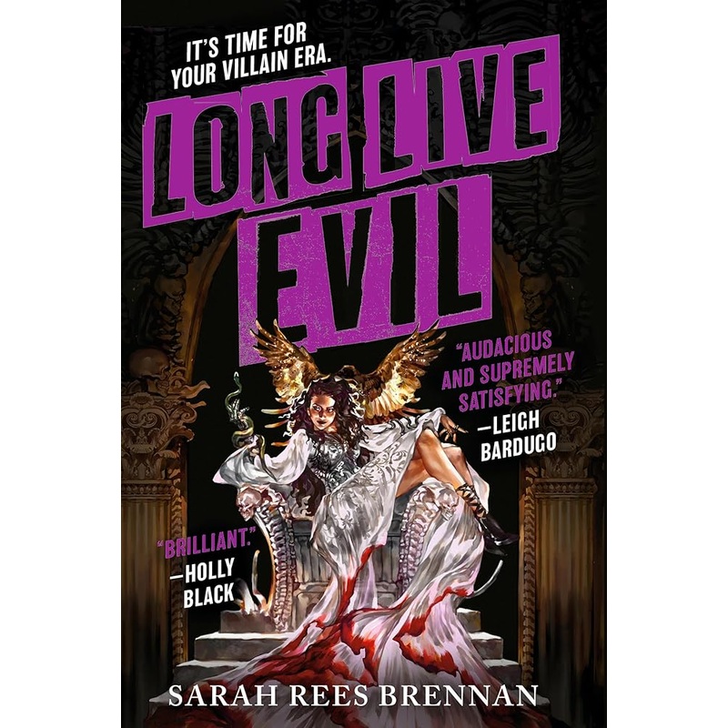 Long Live Evil (Time of Iron, 1)