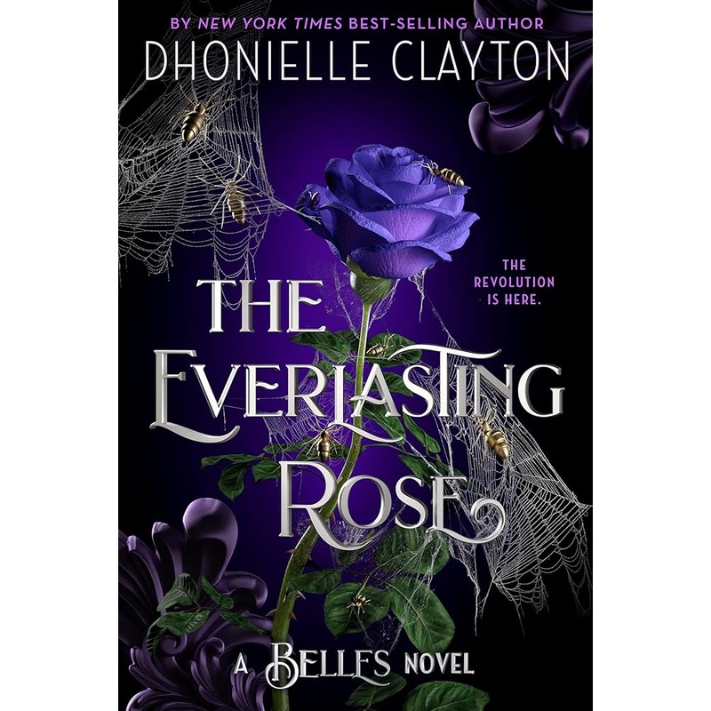 The Everlasting Rose-The Belles series, Book 2