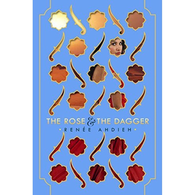 THE ROSE AND THE DAGGER (The Wrath & the Dawn #2)