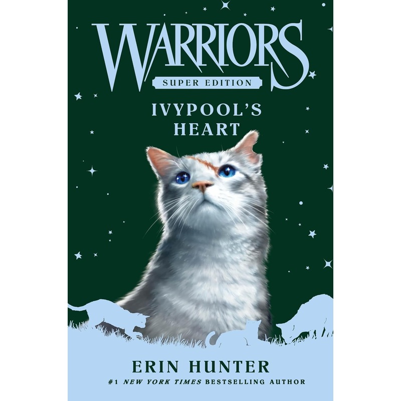Warriors Super Edition: Ivypool’s Heart Hardcover