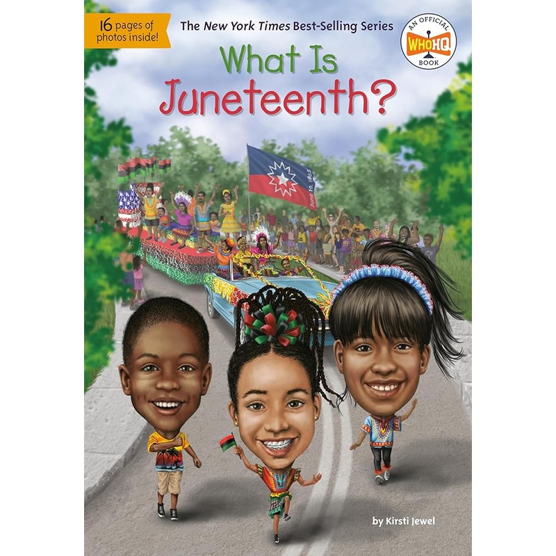What Is Juneteenth? (What Was?)