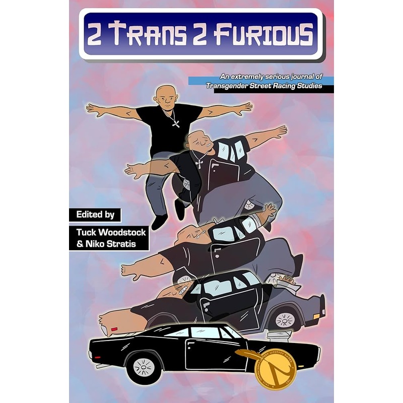 2 Trans 2 Furious