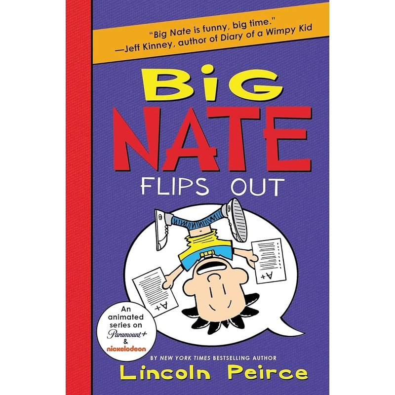 Big Nate Flips Out (Big Nate, 5) by Lincoln Peirce