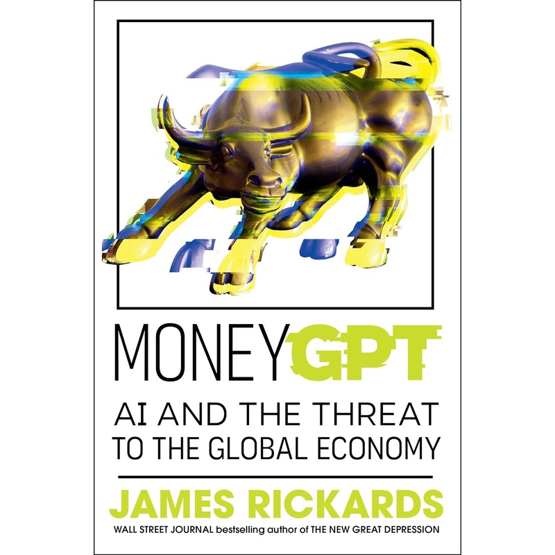 MoneyGPT: AI and the Threat to the Global Economy Hardcover