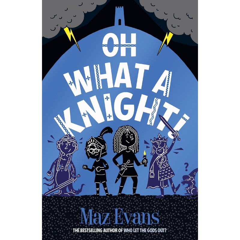 Oh What A Knight! (omg! #3)