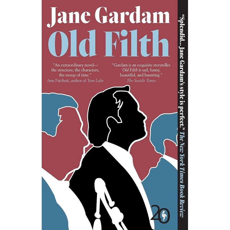 Old Filth (The Old Filth Trilogy, 1)