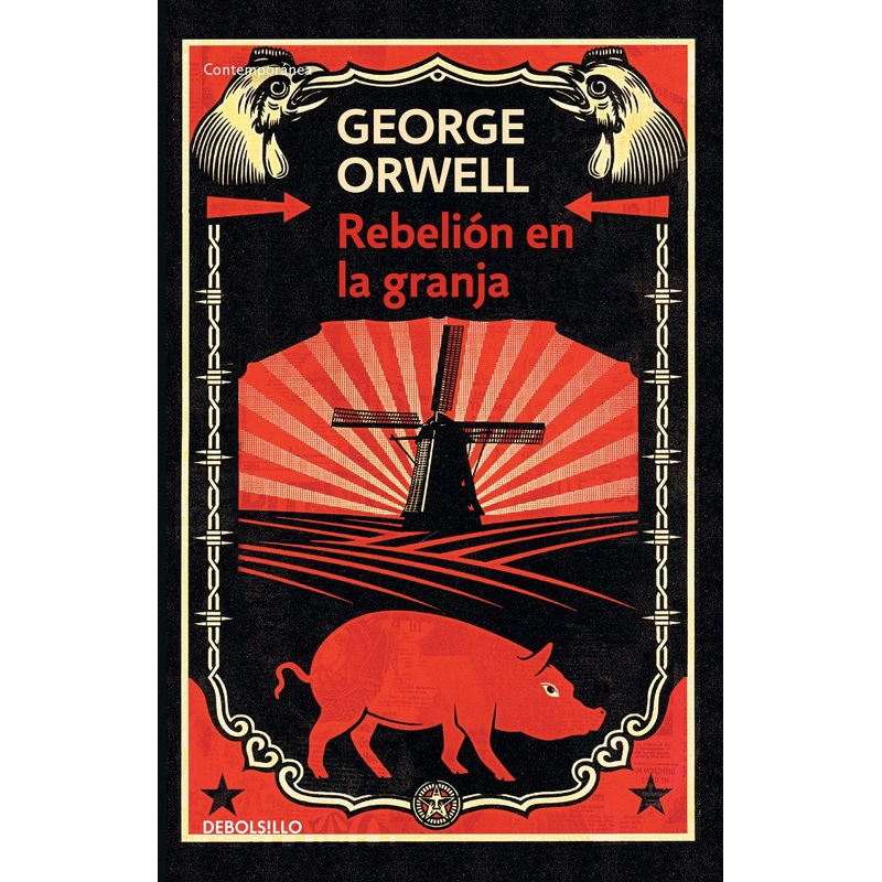REBELION EN LA GRANJA (Animal Farm)(Spanish Edition)(Debolsillo)