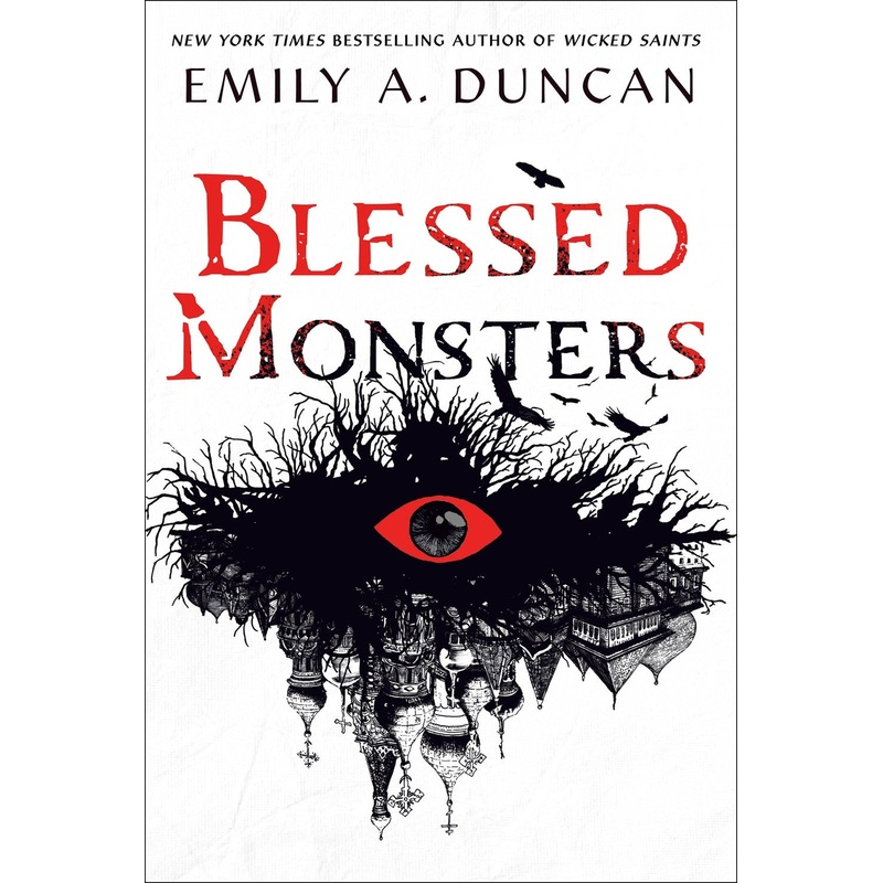 Blessed Monsters : A Novel