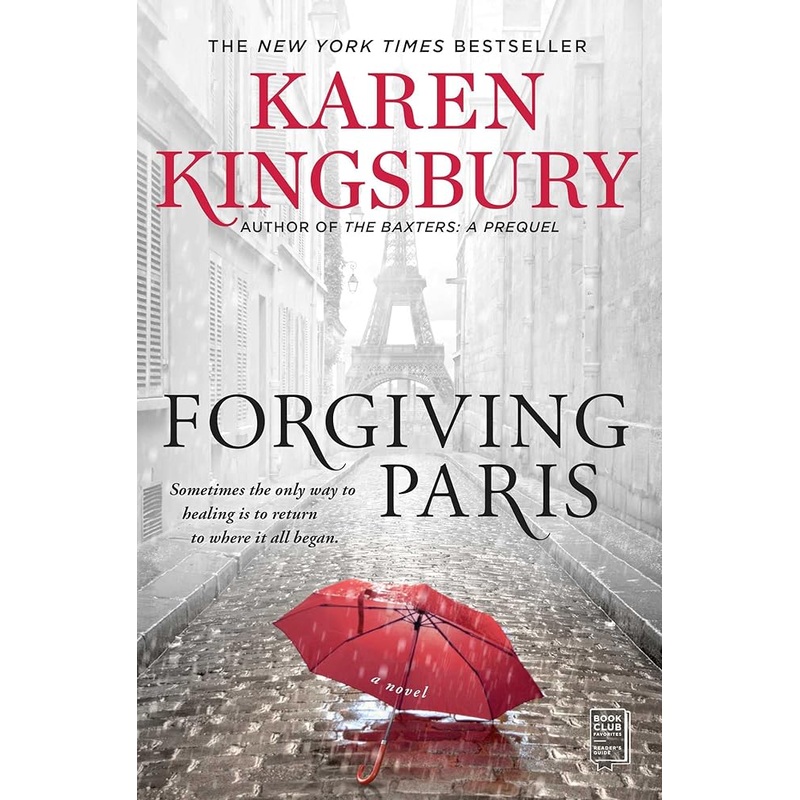 Forgiving Paris: A Novel