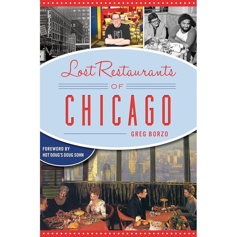 Lost Restaurants of Chicago (American Palate)