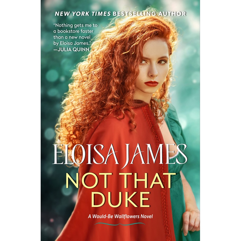 Not That Duke: A Would-Be Wallflowers Novel Hardcover