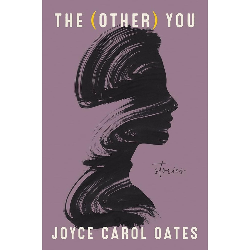 The (Other) You: Stories