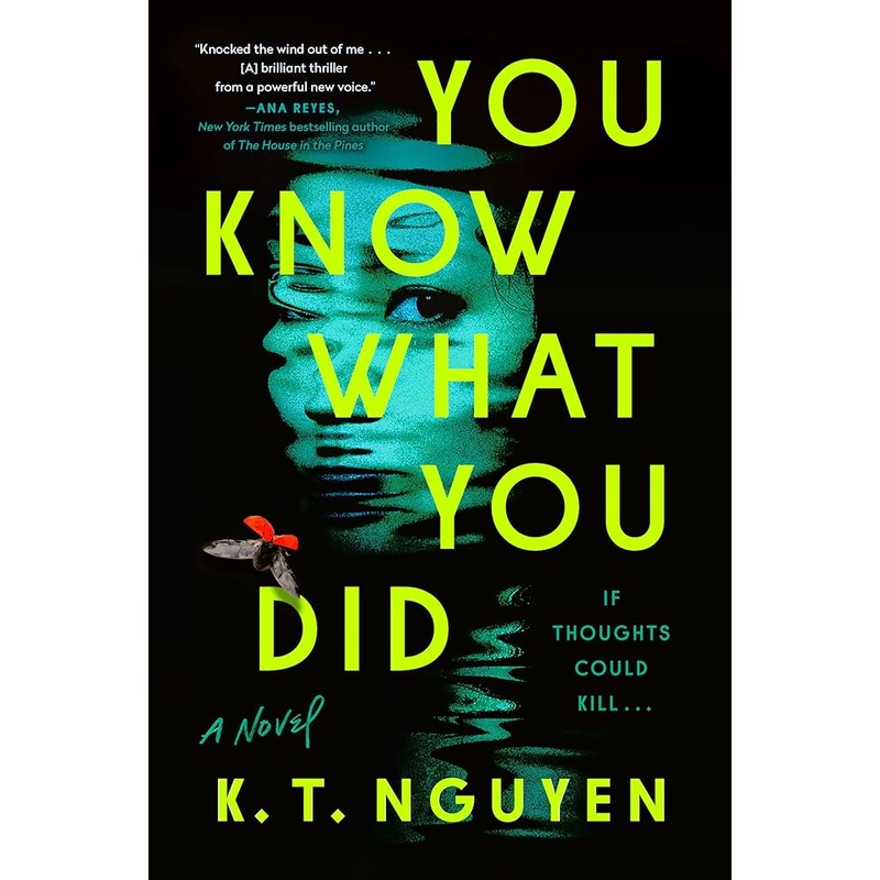 You Know What You Did: A Novel
