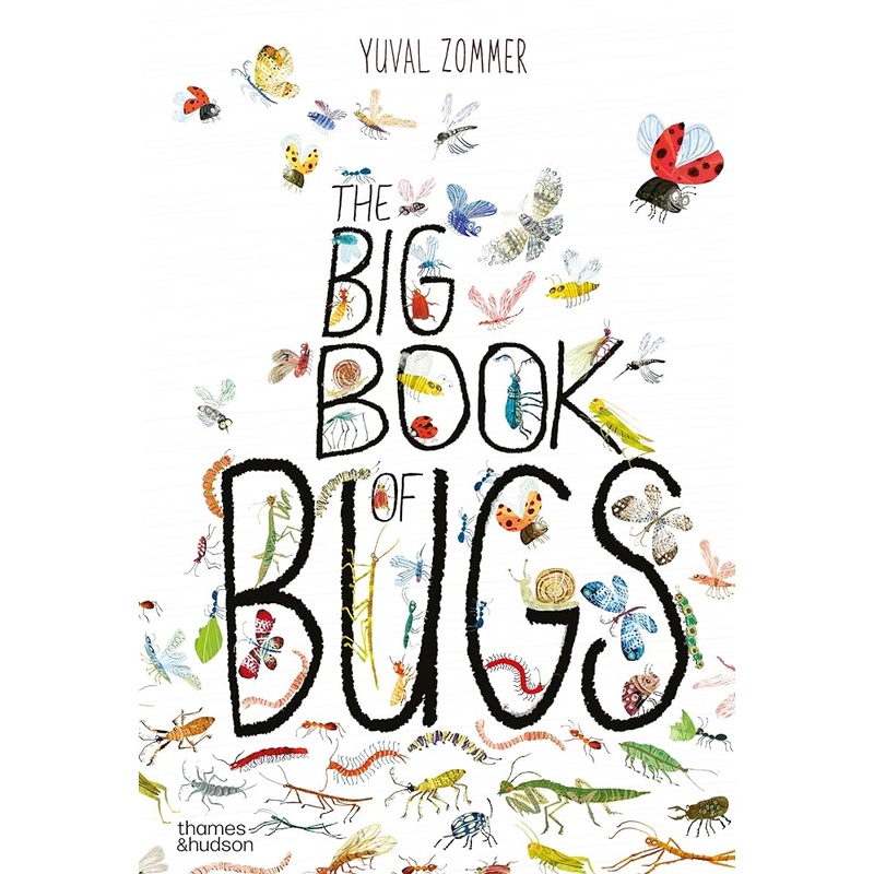 The Big Book of Bugs by Yuval Zommer