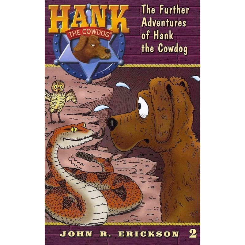The Further Adventures of Hank the Cowdog (Hank the Cowdog, 2)