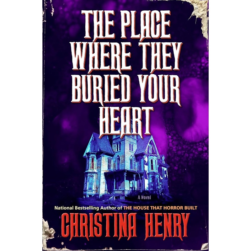 (11/04/25 PREORDER) The Place Where They Buried Your Heart
