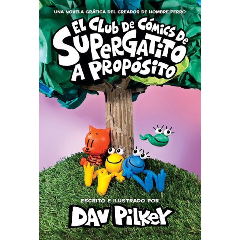 El Club de Cmics de Supergatito: A propsito (Cat Kid Comic Club: On Purpose)