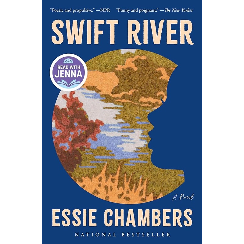 Swift River: A Novel