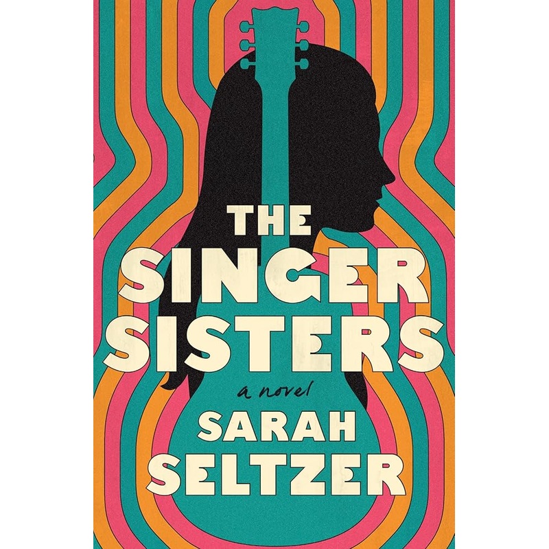 The Singer Sisters: A Novel