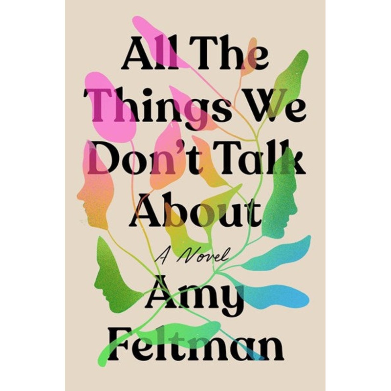 All the Things We Don’t Talk About