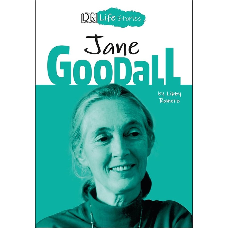 DK Life Stories: Jane Goodall