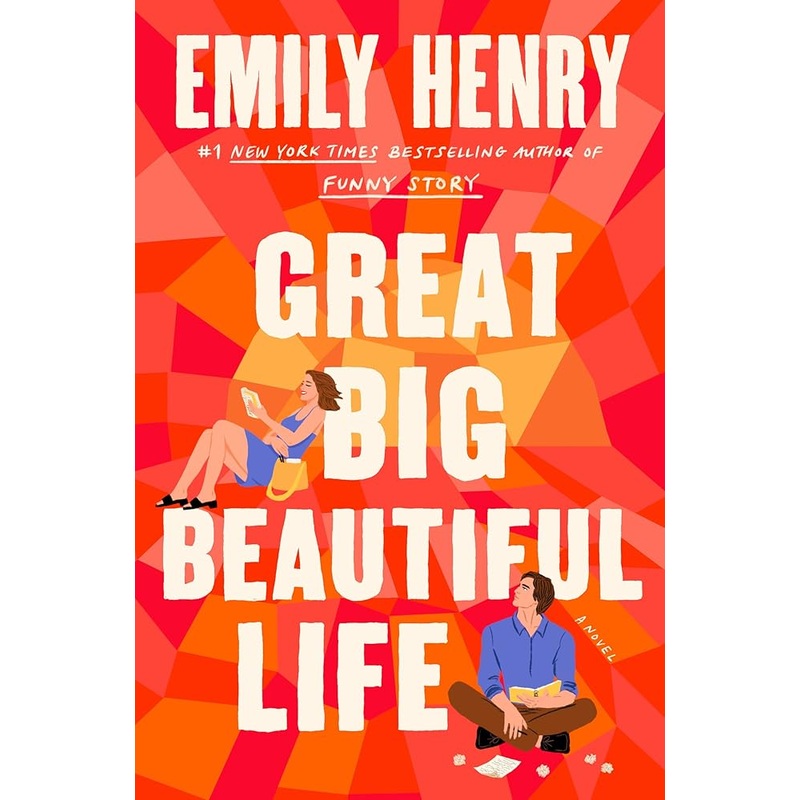 Great Big Beautiful Life by Emily Henry
