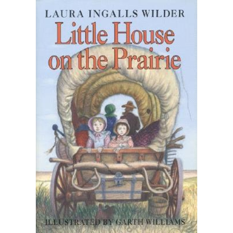 Little House on the Prairie (Little House Series: Classic Stories #3) Hardcover