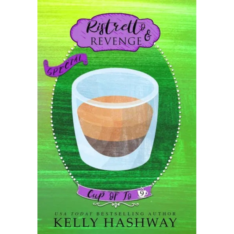 Ristretto and Revenge Hardcover