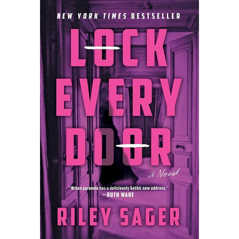 Lock Every Door: A Novel
