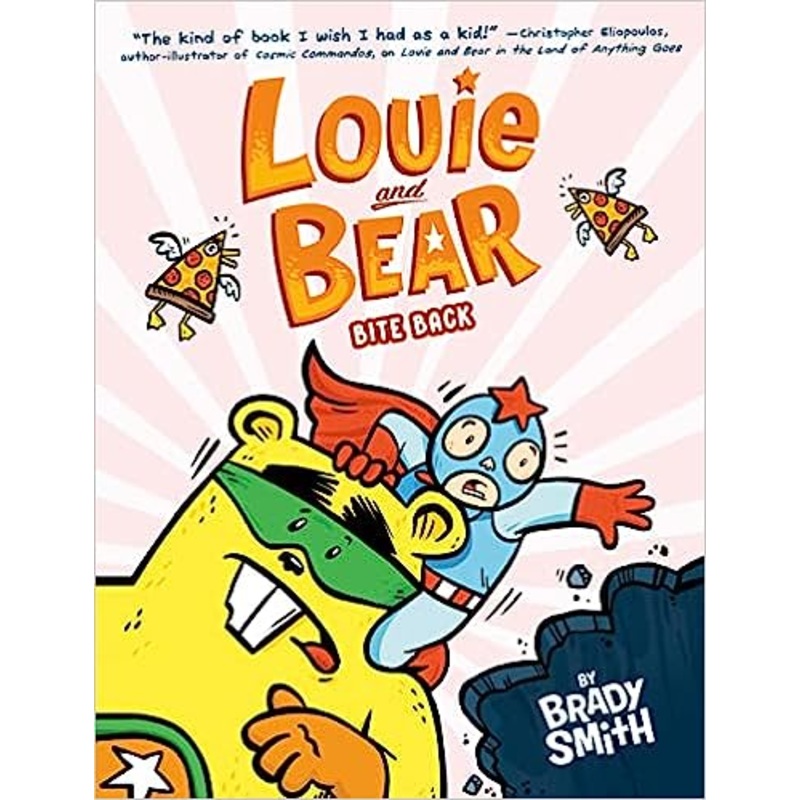 Louie and Bear Bite Back: A Graphic Novel