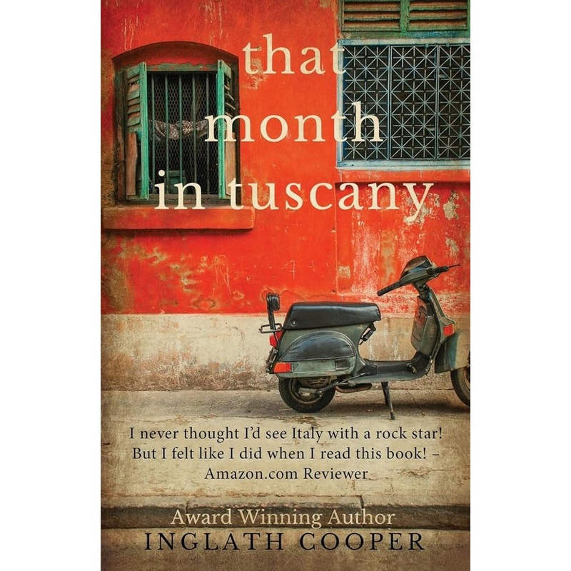 That Month in Tuscany