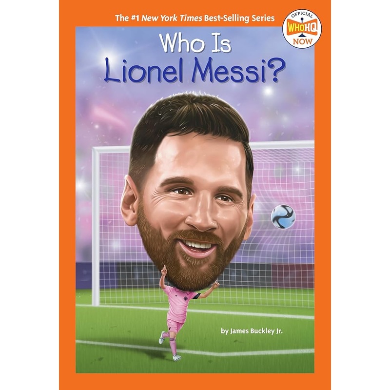 Who Is Lionel Messi? (Who HQ Now)