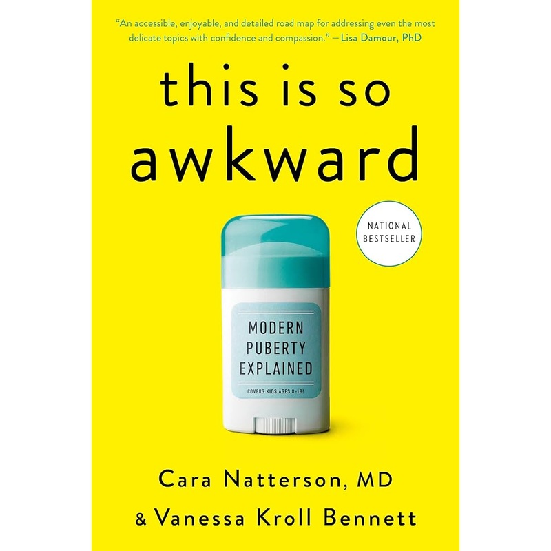 (09/02/25 PREORDER) This Is So Awkward: Modern Puberty Explained