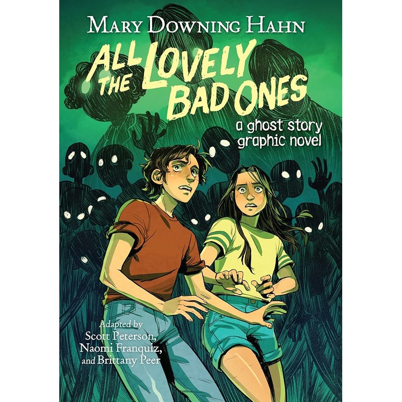 All the Lovely Bad Ones Graphic Novel: A Ghost Story