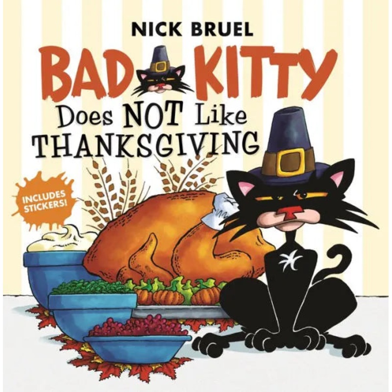 Bad Kitty Does Not Like Thanksgiving Paperback