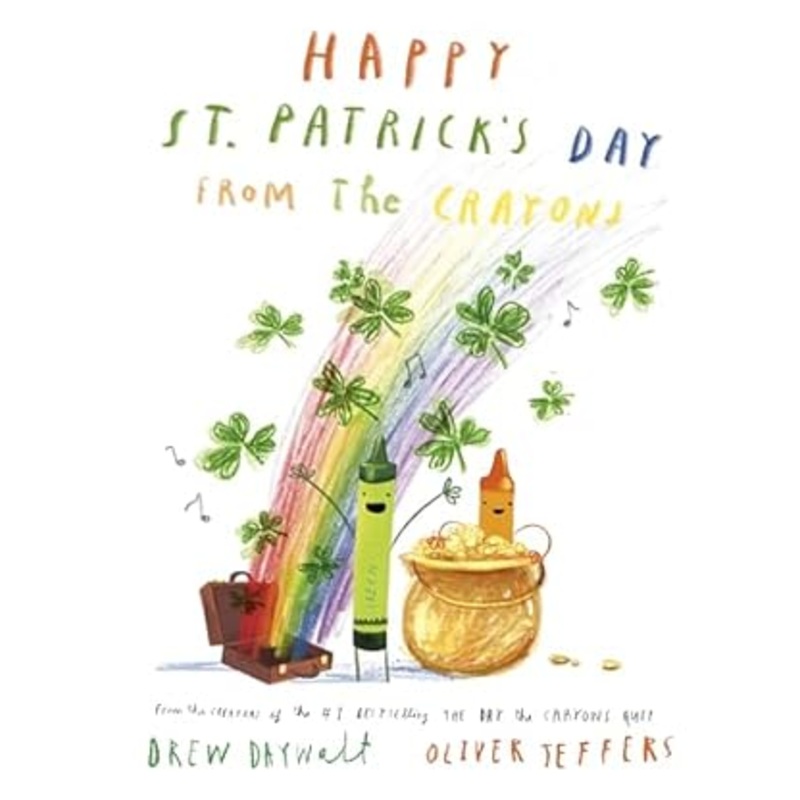 Happy St. Patrick’s Day From The Crayons