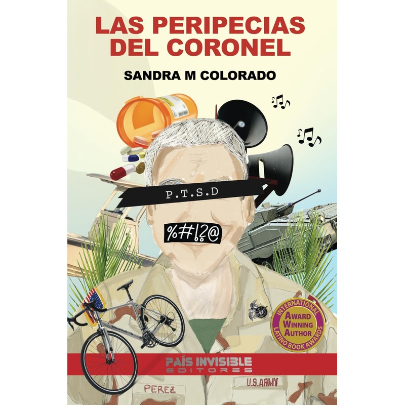 LAS PERIPECIAS DEL CORONEL