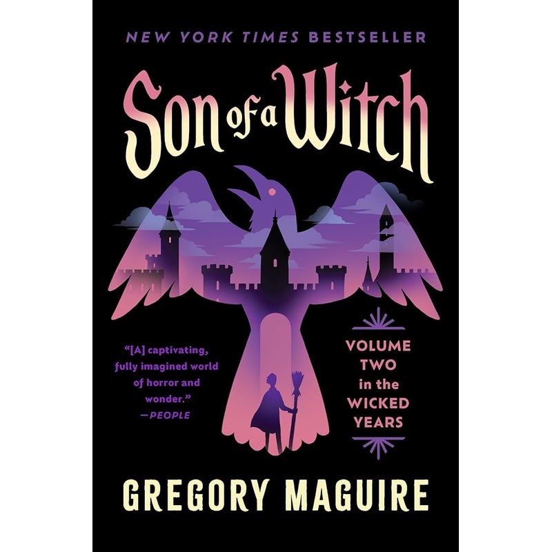 Son of a Witch: The Sequel to Wicked: A Gripping Tale of Magic, Legacy, and the Shadows of Oz (Wicked Years, 2)