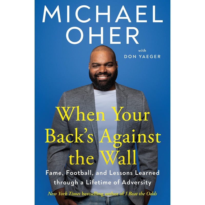 When Your Back’s Against the Wall: Fame, Football, and Lessons Learned Through a Lifetime of Adversity Hardcover