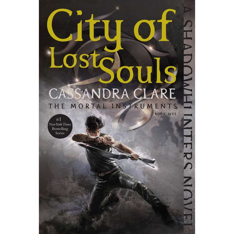 City of Lost Souls ( Mortal Instruments #5 )